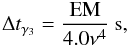 \begin{equation} \Delta t_{\gamma_3} = \frac{\mathrm{EM}}{4.0\nu^4}~\mathrm{s}, \label{eq:t3} \end{equation}