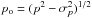 \hbox{$p_{\rm o} = (p^2 - \sigma^2_p)^{1/2}$}