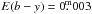 \hbox{$E(b-y) = 0\fm003$}