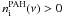\hbox{$n^{\rm{PAH}}_{\rm i}(\nu) > 0$}