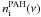 \hbox{$n^{\rm{PAH}}_{\rm i}(\nu)$}
