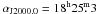 \hbox{$\alpha_{\rm J2000.0}=18^{\rm h} 25\fm3$}