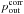 \hbox{$p_{\rm{out}}^{\rm{corr}}$}