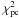 \hbox{$\chi^2_{\rm pc}$}