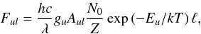 \begin{equation} F_{ul} = \frac{hc}{\lambda} g_{u} A_{ul} \frac{N_0}{Z} \exp \left(-E_u / kT\right) \ell, \end{equation}