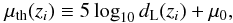 \begin{equation} \mu_{\rm th}(z_i)\equiv 5 \log_{10} {d_{\rm L}(z_i)} +\mu_0, \end{equation}