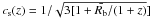 \hbox{$c_{\rm s}(z)=1/\sqrt{3[1+\bar{R_{\rm b}}/(1+z)}]$}