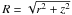 \hbox{$R=\sqrt{r^2+z^2}$}