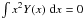 \hbox{$\int x^2 Y(x)~\id x=0$}