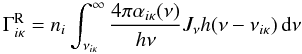 \begin{equation} \GammaRikappa = \ni \int_{\nuikappa}^\infty { 4 \pi \alphaikappa ( \nu ) \over h \nu } \Jnu h ( \nu - \nuikappa ) \,\d \nu \end{equation}