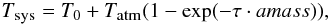 \appendix \setcounter{section}{1} \begin{eqnarray} T_{\mbox{\tiny sys}}=T_0+T_{\mbox{\tiny atm}}(1- {\rm exp}(-\tau \cdot amass)), \end{eqnarray}