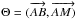 \hbox{$\Theta = ( \ora{AB} , \ora{AM)}$}