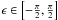 \hbox{${\interval{\epsilon}{-\frac{\pi}{2}}{\frac{\pi}{2}}}$}