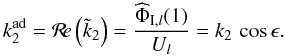 \begin{equation} k_2^{\rm{ad}} = \Re \left( {\tilde k}_2 \right) = \frac{{\widehat \Phi}_{\I,l}(1)}{U_l} = k_2 \, \cos \epsilon. \end{equation}