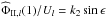 \hbox{${{{\widehat \Phi}_{\II,l}(1)}/{U_l} = k_2 \sin \epsilon }$}