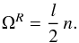 \begin{equation} \Omega^R = \frac{l}{2} \, n. \end{equation}