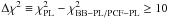 \hbox{$\Delta\chi^2\equiv \chi^2_{\rm PL} - \chi^2_{\rm BB-PL/PCF-PL} \geq 10$}