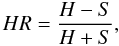 \begin{equation} HR = \frac{H - S}{H + S}, \end{equation}