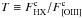 \hbox{$T\equiv F^{\rm c}_{\rm HX}/F^{\rm c}_{\rm [OIII]}$}