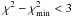 \hbox{$\chi^{2}-\chi^{2}_{\min} < 3$}