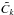 \hbox{$\tilde C_k$}