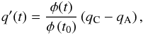 \begin{equation} \label{eq:valp} q'(t) = \frac{\phi(t)}{\phi\left(t_0\right)} \left(q_{\rm C}-q_{\rm A} \right), \end{equation}