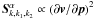 \hbox{${{\vec S}}_{k,k_1 ,k_2 }^\alpha \propto \left( {\partial {{\vec v}} / \partial {{\vec p}}} \right)^2$}
