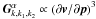 \hbox{${{\vec G}}_{k,k_1 ,k_2 }^\alpha \propto \left( {\partial {{\vec v}} / \partial {{\vec p}}} \right)^3$}