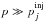 \hbox{$p \gg p_{j}^{\rm inj}$}