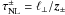 \hbox{$\tau^\pm_{\rm NL}=\ell_\bot/\vec{z}_\pm$}