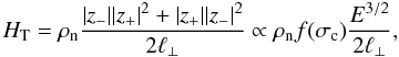 \begin{equation} H_{\rm T}=\rho_{\rm n}\frac{|z_-||z_+|^2+|z_+||z_-|^2}{2\ell_\bot} \propto\rho_{\rm n} f(\sigma_{\rm c})\frac{E^{3/2}}{2\ell_\bot}, \label{diss} \end{equation}