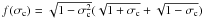 \hbox{$f(\sigma_{\rm c})=\sqrt{1-\sigma_{\rm c}^2} (\sqrt{1+\sigma_{\rm c}}+\sqrt{1-\sigma_{\rm c}})$}
