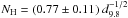 \hbox{$N_\mathrm{H}=(0.77 \pm 0.11)~d^{-1/2}_{9.8}$}