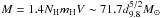 \hbox{$M=1.4N_\mathrm{H}m_\mathrm{H}V \sim 71.7 d^{5/2}_{9.8} M_\odot$}