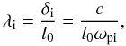 $$ \lambda_{\rm i}=\frac{\di}{l_0}=\frac{c}{l_0\omega_{\rm pi}}, $$