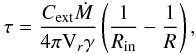 \begin{eqnarray} \tau=\frac{C_\mathrm{ext}\dot{M}} {4\pi\mathrm{V}_r\gamma} \left(\frac{1}{R_\mathrm{in}}-\frac{1}{R}\right), \label{eq:tau} \end{eqnarray}