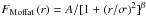 \hbox{$F_\mathrm{Moffat}\left(r\right)=A/[1+\left(r/\sigma\right)^2]^\beta$}