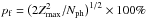 \hbox{$p_{\rm f} = \big(2Z^2_{\rm max}/N_{\rm{ph}}\big)^{1/2}\times100\%$}