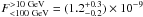\hbox{$F^{{>}\mathrm{10~GeV}}_{{<}\mathrm{100~GeV}}= (1.2^{+0.3}_{-0.2}) \times 10^{-9}$}