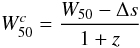 \begin{equation} W_{50}^c = \frac{W_{50} -\Delta s}{1+z} \end{equation}