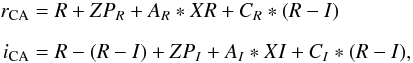 \appendix \setcounter{section}{1} \begin{eqnarray*} r_\mathrm{CA} &= R + ZP_R + A_R*XR + C_R*(R-I)\\[2mm] i_\mathrm{CA} &= R-(R-I) + ZP_I + A_I*XI + C_I*(R-I), \end{eqnarray*}