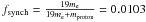 \hbox{$f_{\rm synch} = \frac{19m_{\rm e}}{19m_{\rm e} + m_{\rm proton}}=0.0103$}