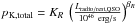 \hbox{$p_{\rm K,total}=K_R\ \left(\frac{L_{\rm radio/rest,QSO}}{10^{46}{\rm~erg/s}}\right)^{\beta _R}$}