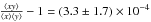 \hbox{$\frac{\langle xy\rangle}{\langle x\rangle \langle y\rangle}-1=(3.3\pm 1.7)\times 10^{-4}$}