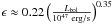 \hbox{$\epsilon \approx 0.22\left(\frac{L_{\rm bol}}{10^{47}{\rm~erg/s}}\right)^{0.35}$}