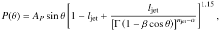 \begin{equation} \label{probtheta} P(\theta) = A_P\sin \theta \left[1 - l_{\rm jet} + \frac{l_{\rm jet}}{\left [\Gamma\left(1 - \beta \cos \theta \right)\right]^{n_{\rm jet} - \alpha}}\right]^{1.15}, \end{equation}
