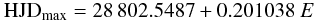 \begin{equation} {\rm HJD}_{\max} = 28\,802.5487 + 0.201038~E \end{equation}