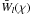 \hbox{$\bar{W}_l(\chi)$}