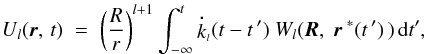 \begin{eqnarray} U_{\it l}(\erbold,\,t)\;=\;\left(\frac{R}{r} \right)^{{\it l}+1}\int_{-\infty}^{t} {\stackrel{\bf\centerdot}{\it{k}}}_{{_l}}(t-t\,')~W_{\it{l}} (\eRbold,\;\erbold^{\;*}(t\,')\,)\,{\rm d}t', \label{9} \end{eqnarray}