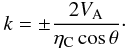 \begin{eqnarray} k = \pm \frac{2 V_{\rm A}}{\eta_{\rm C} \cos \theta} \label{kc}\cdot \end{eqnarray}
